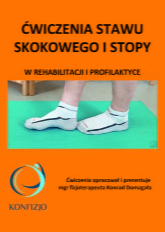 Książka poradnik ćwiczenia stawu skokowego i stopy Konfizjo