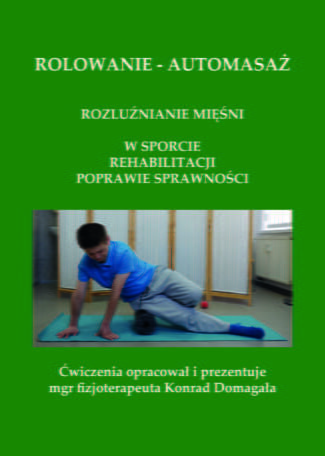 Książka poradnik rolowanie - automasaż