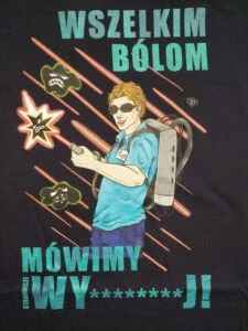 wszelkim bólom mówimy stanowcze wy........j!