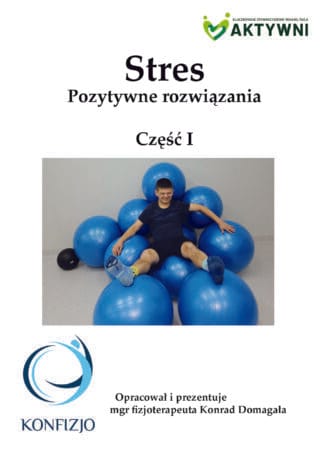 Stres - pozytywne rozwiązania